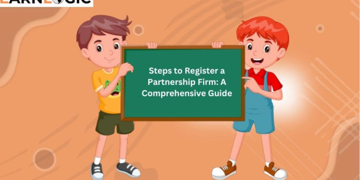 Steps to Register a Partnership Firm: A Comprehensive Guide