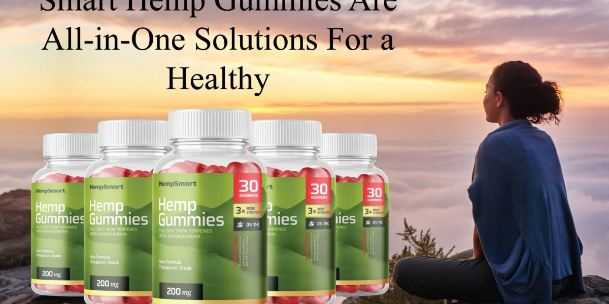 Smart Choices for a Healthier Life: Try Hemp Smart Gummies Today